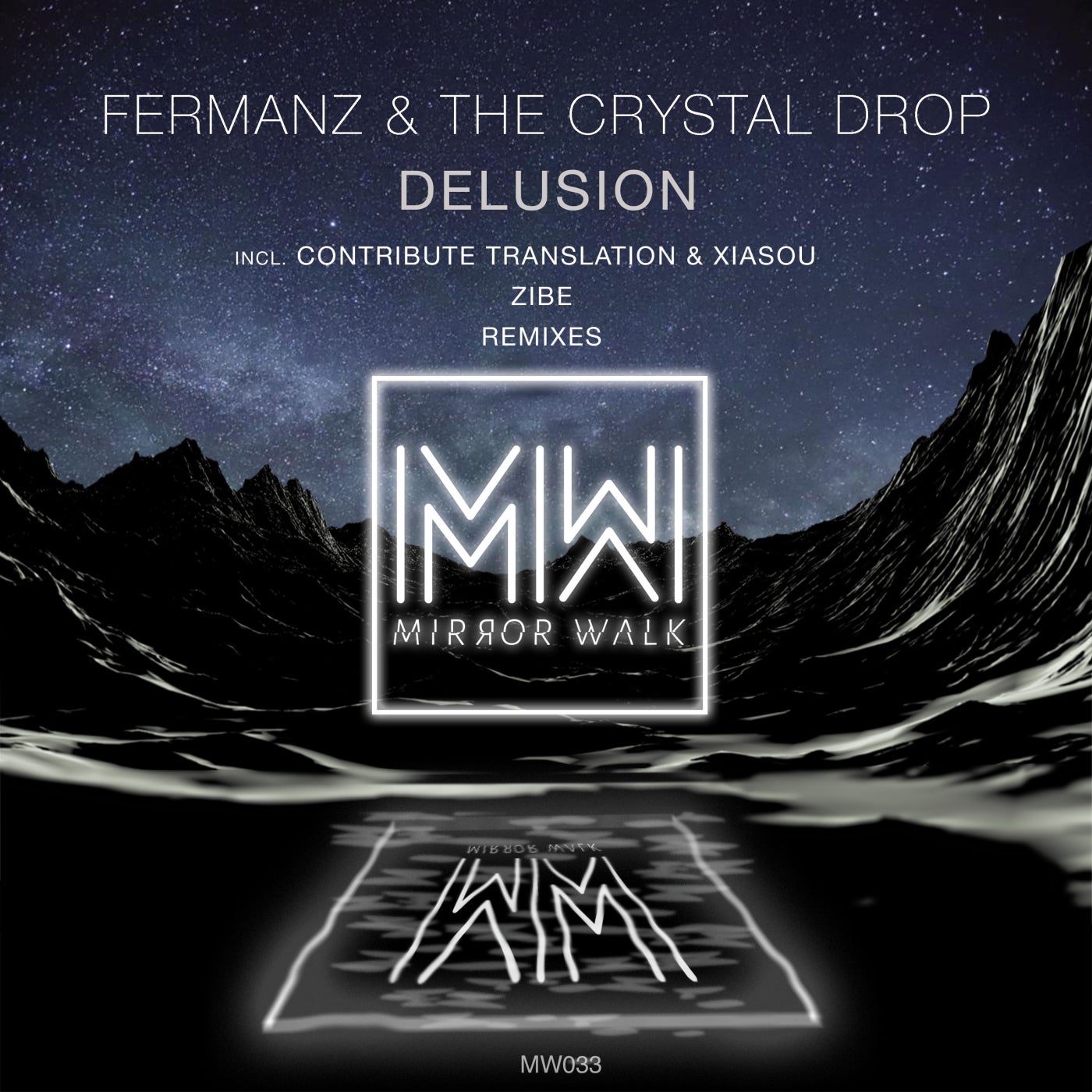 Fermanz, The Crystal Drop – Delusion [MW033]
